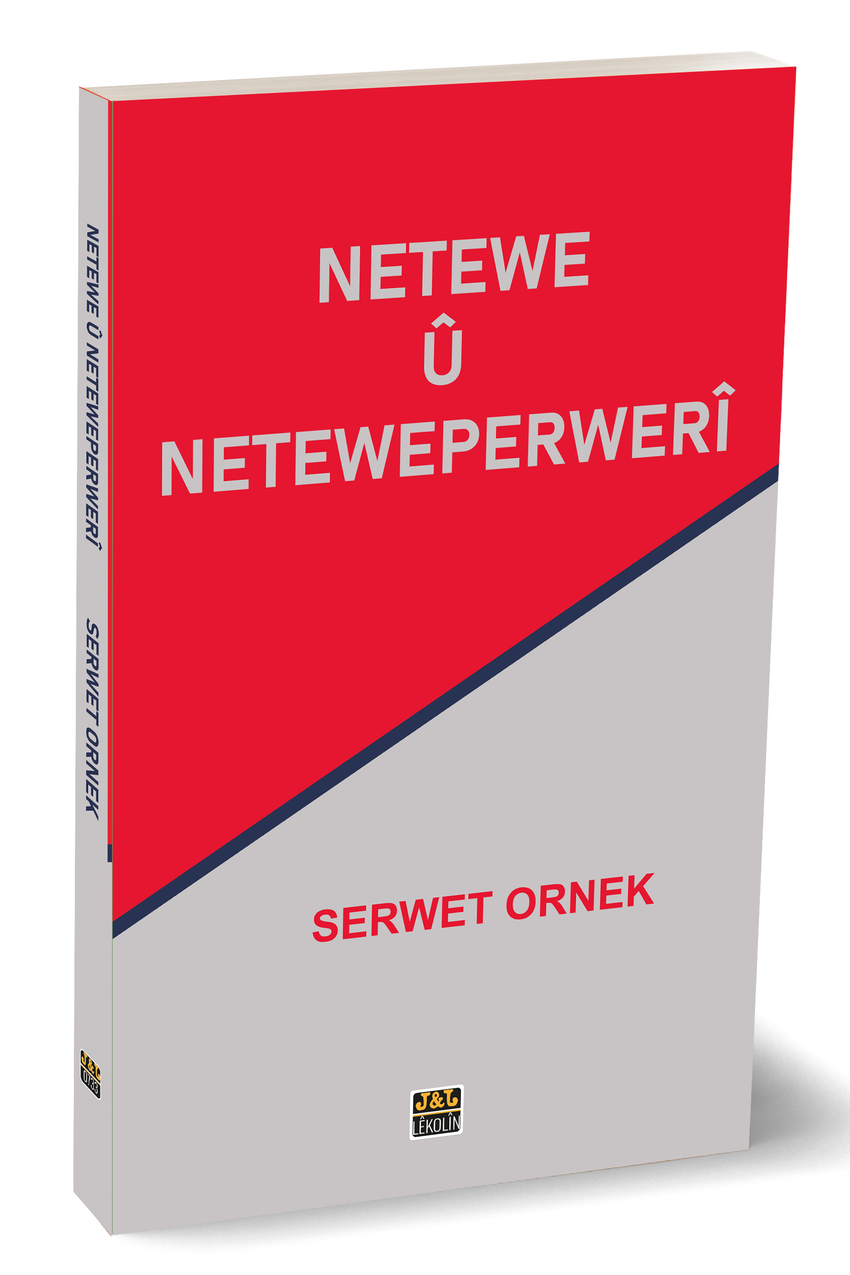 NETEWE Û NETEWEPERWERÎ
